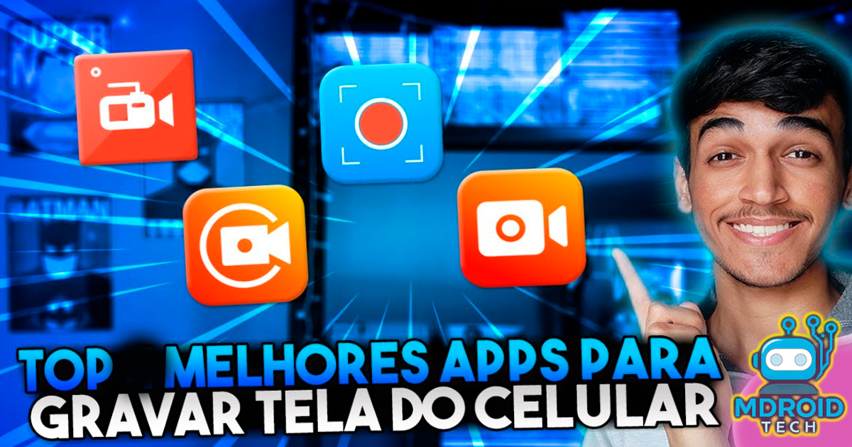 Os 5 Melhores Aplicativos de Gravar Tela no Android (2025): Grátis e com Qualidade Profissional