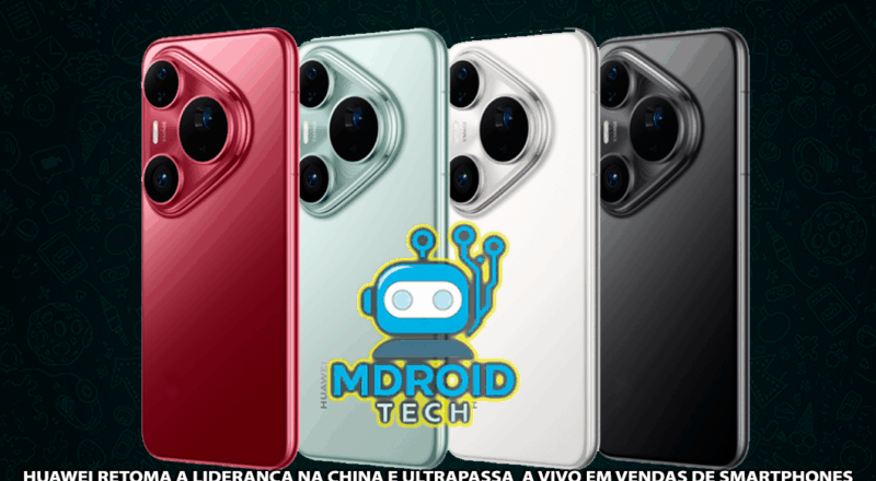 Huawei volta ao topo e supera Vivo como maior marca de celulares na China