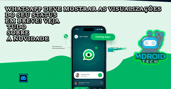 WhatsApp deve mostrar as visualizações do seu Status em breve! Veja tudo sobre a novidade